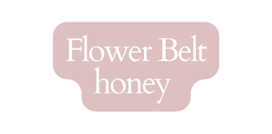 Flower Belt honey